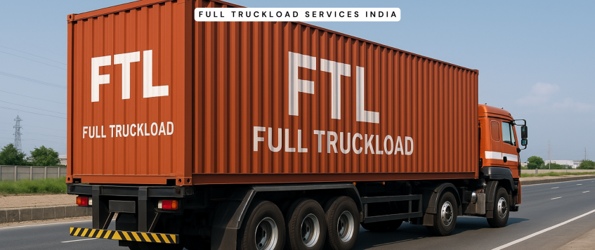 Full Truckload Services India