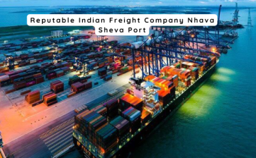 Reputable Indian Freight Company Nhava Sheva Port