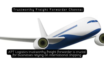 Trustworthy Freight Forwarder Chennai