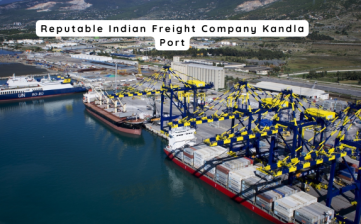 Reputable Indian Freight Company Kandla Port