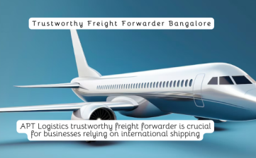 Trustworthy Freight Forwarder Bangalore
