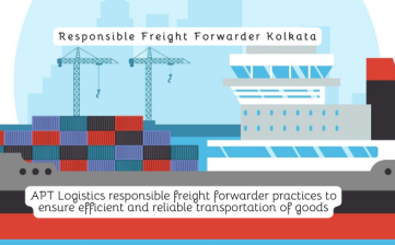 Responsible Freight Forwarder Kolkata