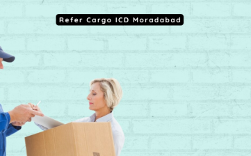 Refer Cargo ICD Moradabad