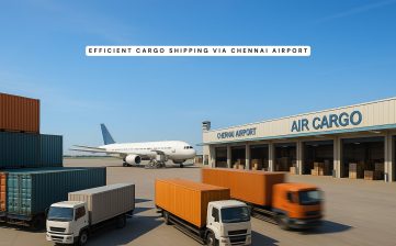Efficient Cargo Shipping via Chennai Airport