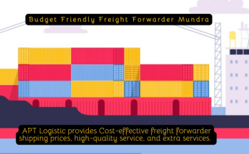 Budget Friendly Freight Forwarder Mundra