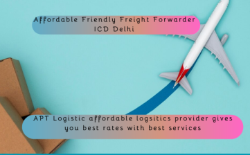 Affordable Friendly Freight Forwarder ICD Delhi