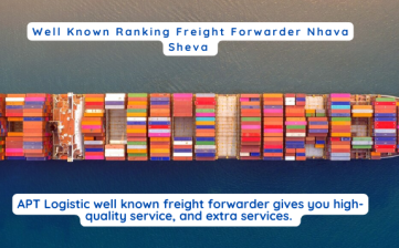 Well Known Ranking Freight Forwarder Nhava Sheva