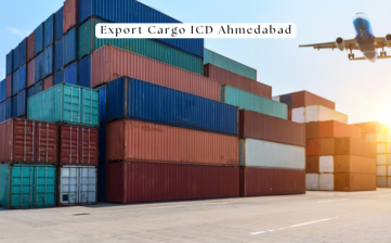 Export Cargo ICD Ahmedabad