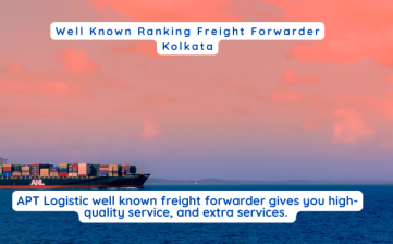 Well Known Ranking Freight Forwarder Kolkata