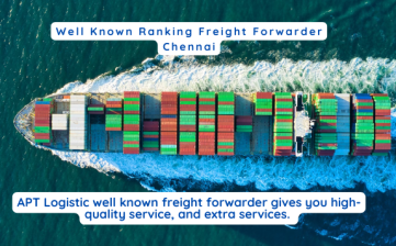 Well Known Ranking Freight Forwarder Chennai