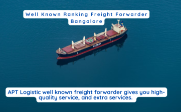 Well Known Ranking Freight Forwarder Bangalore