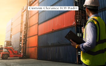 Custom Clearance ICD Dadri