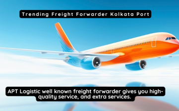 Trending Freight Forwarder Kolkata Port