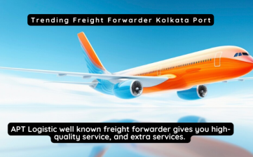 Trending Freight Forwarder Kolkata Port
