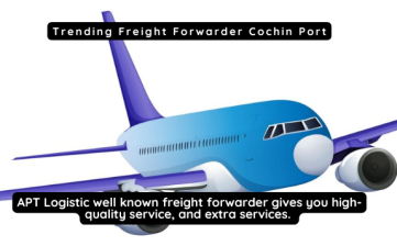 Trending Freight Forwarder Cochin Port