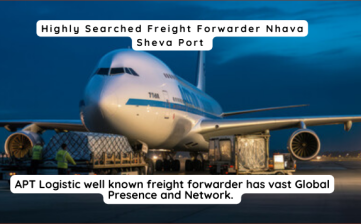 Highly Searched Freight Forwarder Nhava Sheva Port