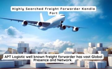 Highly Searched Freight Forwarder Kandla Port