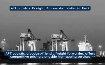 Affordable Freight Forwarder Kolkata Port