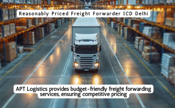 Reasonably Priced Freight Forwarder ICD Delhi