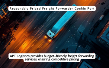 Fair Priced Freight Forwarder Cochin Port