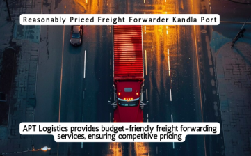Reasonably Priced Freight Forwarder Kandla Port