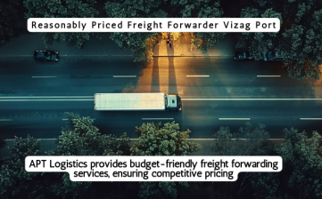 Reasonably Priced Freight Forwarder Vizag Port