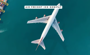 Air Freight ICD Sonipat