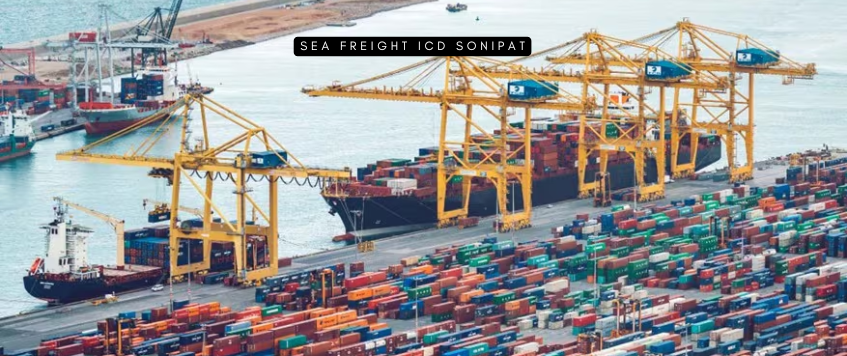Sea Freight ICD Sonipat
