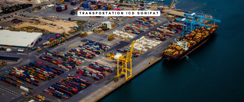 Transportation ICD Sonipat
