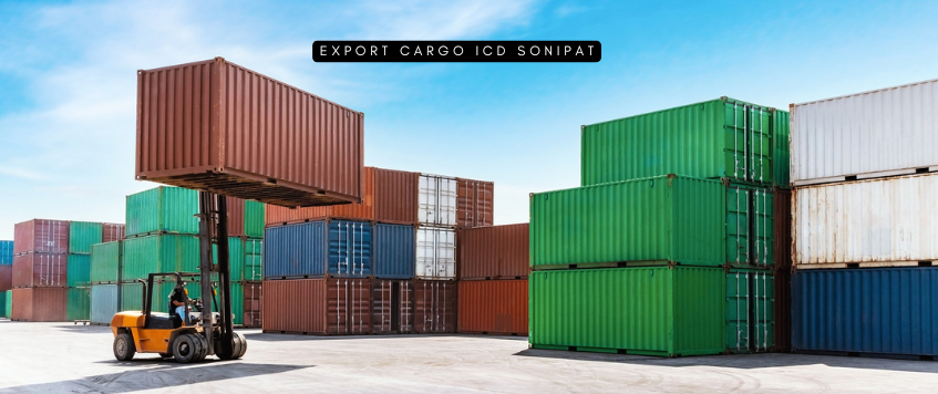 Export Cargo ICD Sonipat
