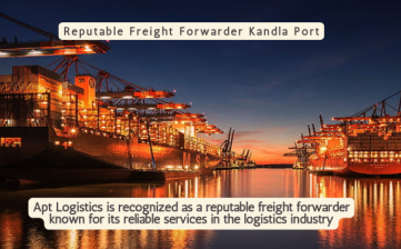 Reputable Freight Forwarder Kandla Port