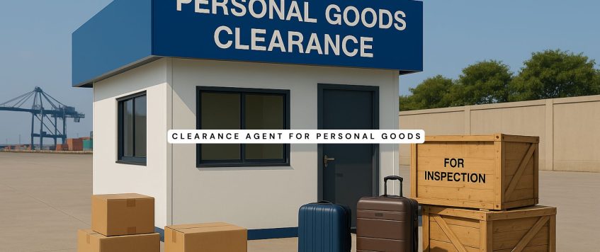 Clearance Agent for Personal Goods