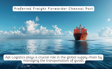 Preferred Freight Forwarder Chennai Port