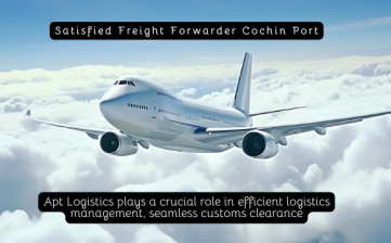 Satisfied Freight Forwarder Cochin Port