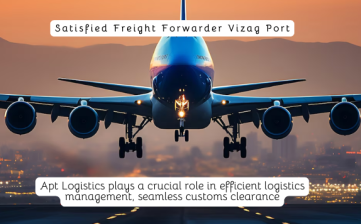 Satisfied Freight Forwarder Vizag Port