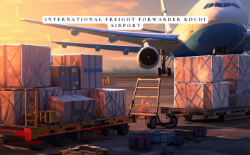 International Freight Forwarder at Kochi Airport – End-to-End Global Shipping Solutions
