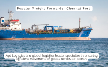 Popular Freight Forwarder Chennai Port