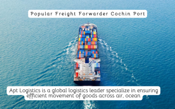 Popular Freight Forwarder Cochin Port