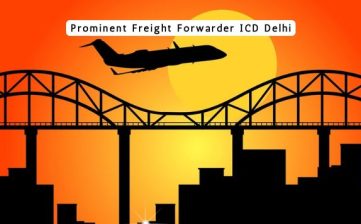 Prominent Freight Forwarder ICD Delhi