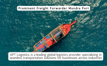 Prominent Freight Forwarder At Mundra Port