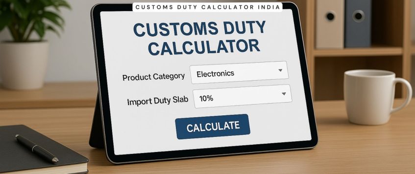 Customs Duty Calculator India