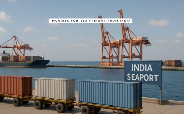 Inquiries for Sea Freight from India