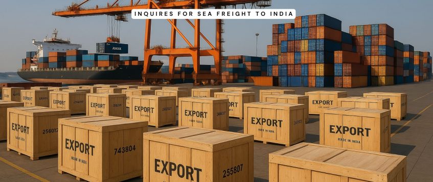 Inquiries for Sea Freight to India