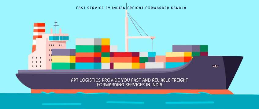 Fast Service By Indian Freight Forwarder Kandla