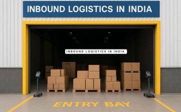 Inbound Logistics in India