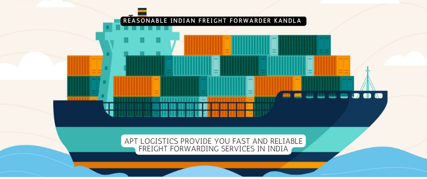 Reasonable Indian Freight Forwarder Kandla