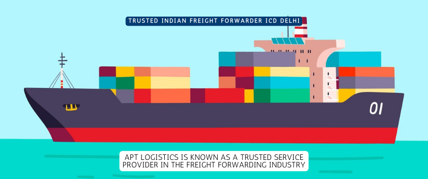 Trusted Indian Freight Forwarder Icd Delhi