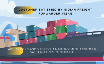 Customer Satisfied By Indian Freight Forwarder Vizag