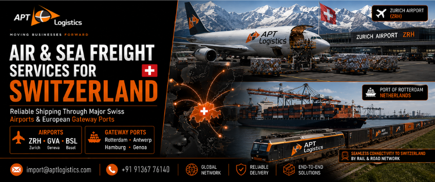 Air & Sea Freight Services for Switzerland | APT Logistics