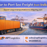 Door to Port Sea Freight from India | APT Logistics Shipping